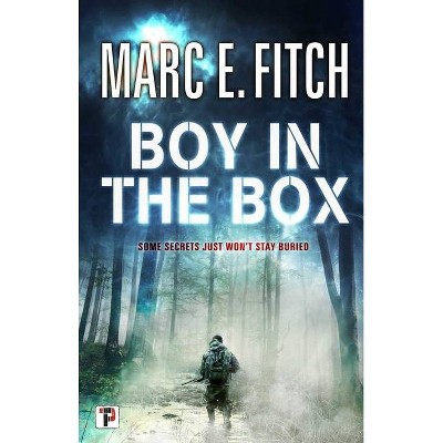 Boy in the Box - (Fiction Without Frontiers) by  Marc E Fitch (Paperback)