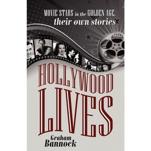 Hollywood Lives - by Graham Bannock - 1 of 1