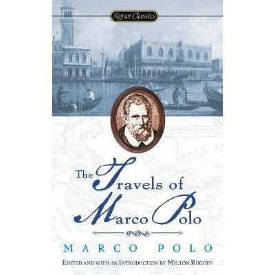 The Travels of Marco Polo - (Signet Classics) (Paperback)