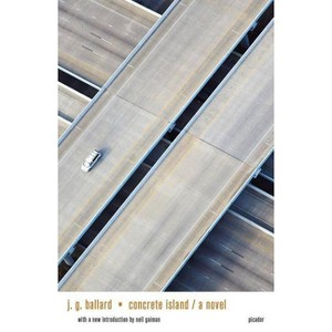 Concrete Island - by  J G Ballard (Paperback) - 1 of 1