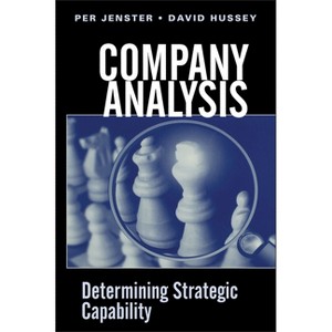 Company Analysis - (Wiley Series in Practical Strategy) by  Per V Jenster & David Hussey (Hardcover) - 1 of 1