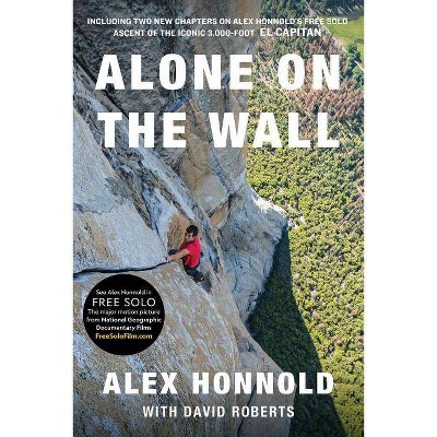 Alone on the Wall - by  Alex Honnold (Paperback)