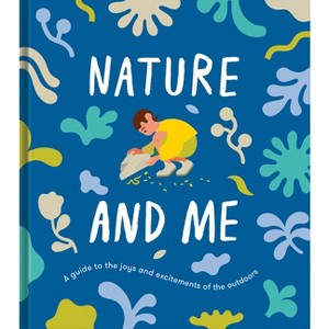 Nature and Me - by  The School of Life (Paperback) - 1 of 1