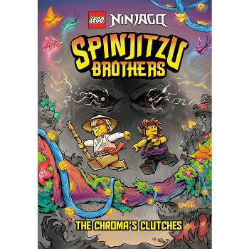 Spinjitzu Brothers #4: The Chroma's Clutches (Lego Ninjago) - (Stepping Stone Book(tm)) by  Random House (Hardcover)