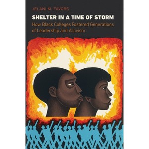 Shelter in a Time of Storm - by  Jelani M Favors (Paperback) - 1 of 1
