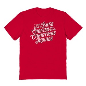Famous In Real Life Men's Bake Cookies And Watch Christmas Movies Short Sleeve Graphic Cotton T-Shirt - 1 of 3