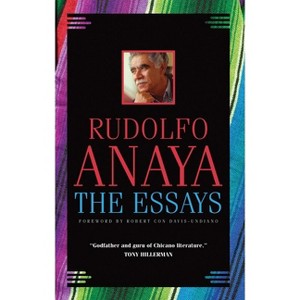 The Essays, 7 - (Chicana and Chicano Visions of the Américas) by  Rudolfo Anaya (Hardcover) - 1 of 1