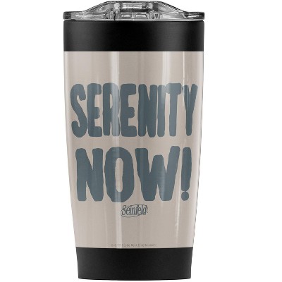 Seinfeld The Serenity Now Steel Tumbler 20oz Coffee Travel Mug