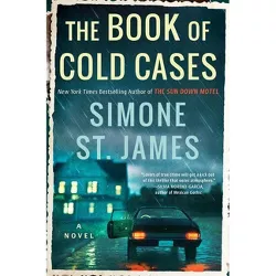 The Book of Cold Cases - by  Simone St James (Hardcover)