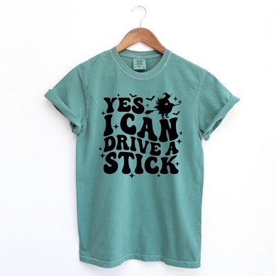 Simply Sage Market Women's Yes I Can Drive Stick Short Sleeve Garment Dyed Tee