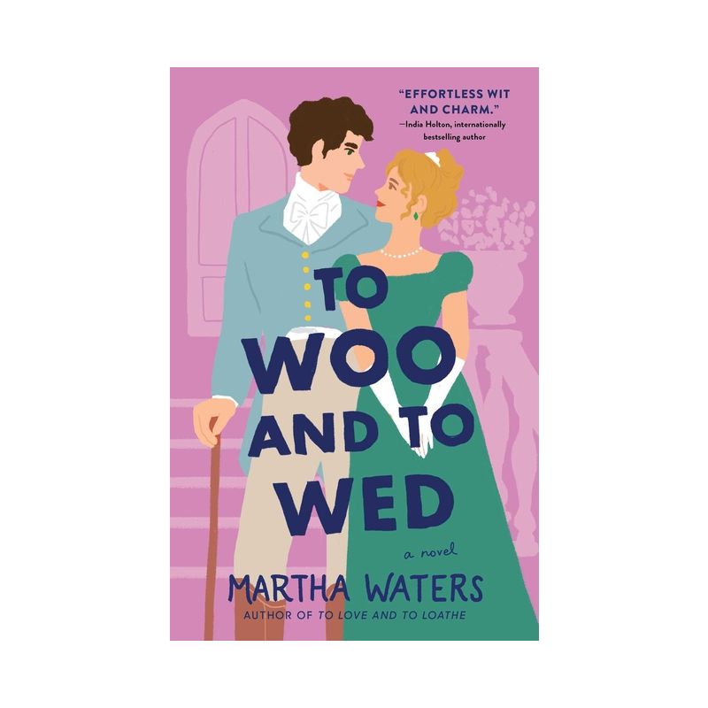 To Woo and to Wed - (The Regency Vows) by  Martha Waters (Paperback), 1 of 2