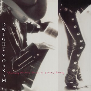 Dwight Yoakam - Buenas Noches From A Lonely Room (Vinyl) - 1 of 1