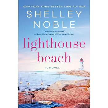 Lighthouse Beach - by  Shelley Noble (Paperback)