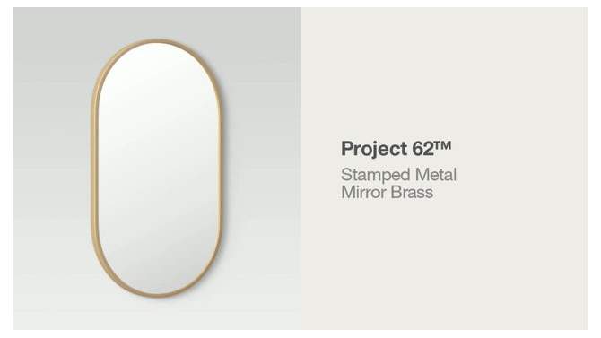 16" x 28" Metal Oval Pill Mirror - Project 62™, 6 of 13, play video