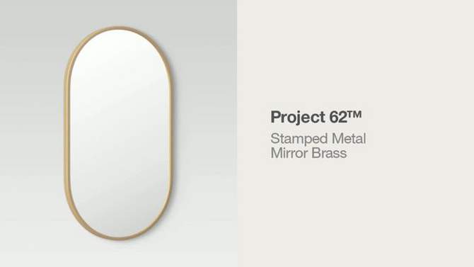 16" x 28" Metal Oval Pill Mirror - Project 62™, 6 of 13, play video