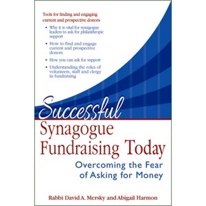 Successful Synagogue Fundraising Today - by  David a Mersky & Abigail Harmon (Hardcover) - 1 of 1