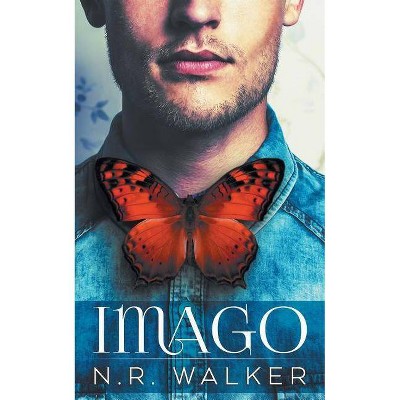 Imago - by  N R Walker (Paperback)