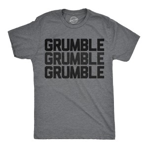 Mens Funny T Shirts Grumble Grumble Grumble Sarcastic Graphic Hungry Novelty Tee For Men - Crazy Dog Men's T Shirt - 1 of 4