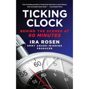 Ticking Clock - by  Ira Rosen (Paperback) - 1 of 1