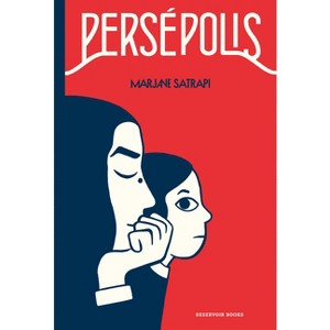 Persépolis / Persepolis: The Story of a Childhood - by  Marjane Satrapi (Paperback) - 1 of 1