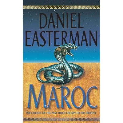 Maroc - by  Daniel Easterman (Paperback)