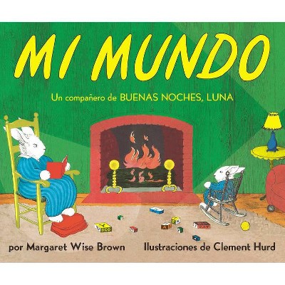 Mi Mundo Board Book - by  Margaret Wise Brown