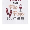 C&F Home "If It Involves Flip Flops Count Me In" Cotton Flour Sack Kitchen Dishtowel - 3 of 3