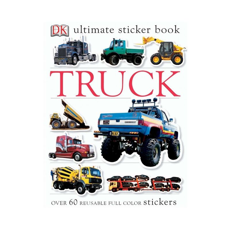 Truck - (Ultimate Sticker Book) by  DK (Paperback), 1 of 2