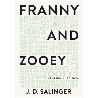 Franny and Zooey - by  J D Salinger (Paperback)