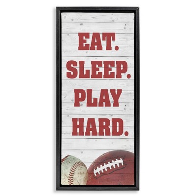 Stupell Industries Eat Sleep Play Hard Sports, 11" x 25"