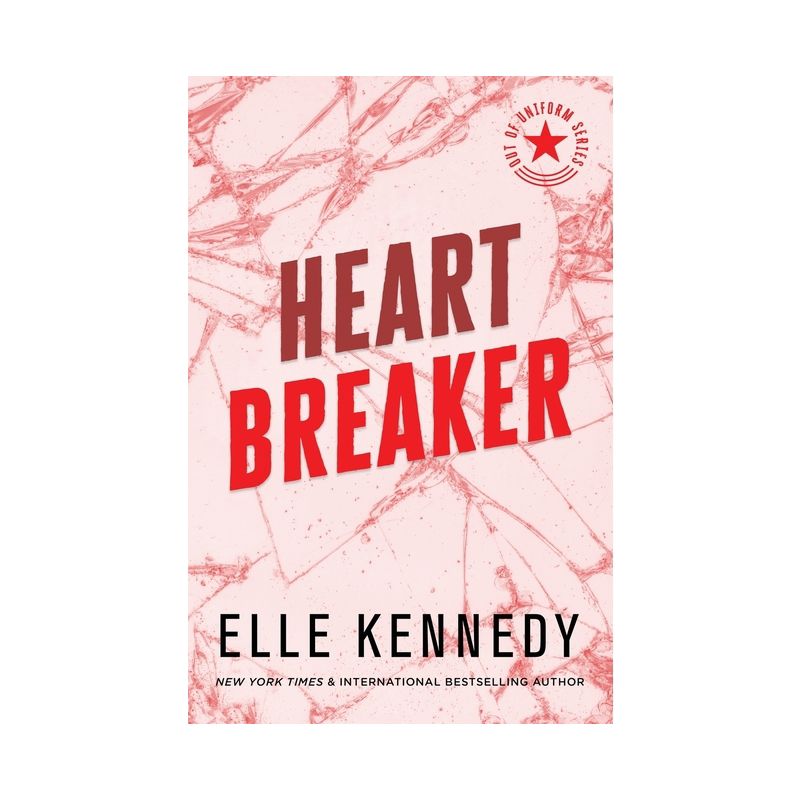 Heart Breaker - (Out of Uniform) by  Elle Kennedy (Paperback), 1 of 2