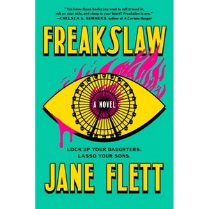 Freakslaw - by  Jane Flett (Paperback) - 1 of 1