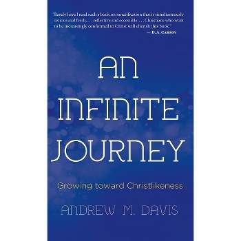 An Infinite Journey - by Andrew M Davis