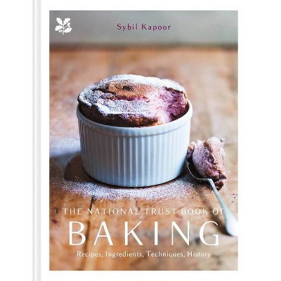 The National Trust Book of Baking - by  Sybil Kapoor (Hardcover)