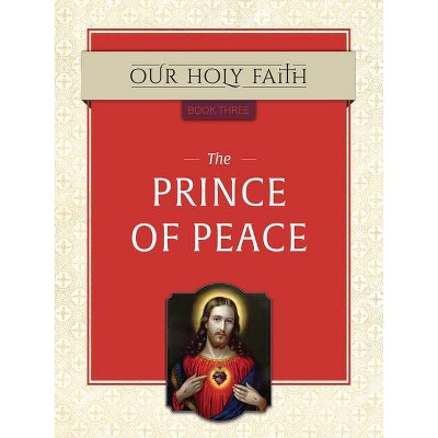 Prince of Peace, 3 - by  Tan Books (Paperback)