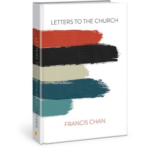 Letters to the Church - by Francis Chan - 1 of 1