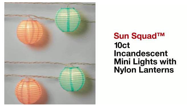 10ct Incandescent Mini Lights with Nylon Lanterns - Sun Squad&#8482;, 2 of 5, play video