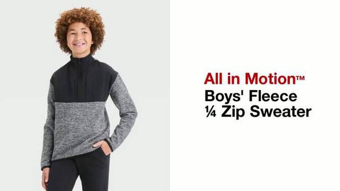 Boys&#39; Fleece &#188; Zip Sweater - All In Motion™, 2 of 8, play video