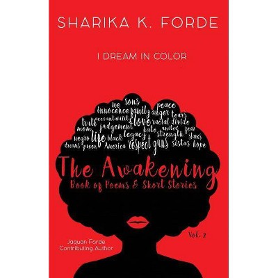 The Awakening Vol. 2 - by  Sharika K Forde (Paperback)