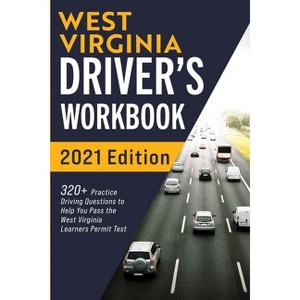 West Virginia Driver's Workbook - by  Connect Prep (Paperback) - 1 of 1