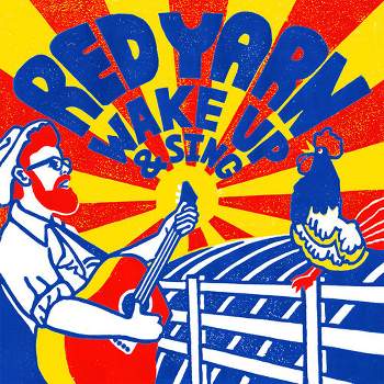 Red Yarn - Wake Up & Sing (CD)