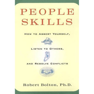 People Skills - by  Robert Bolton (Paperback)