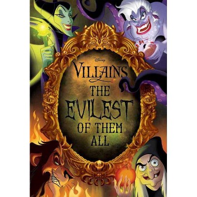 Evilest of Them All -  (Disney Villains) by Rachael Upton (Hardcover)