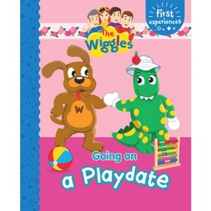 First Experience - Going on a Playdate - (Wiggles) by  The Wiggles (Board Book) - 1 of 1