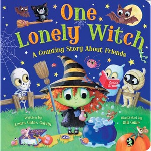 One Lonely Witch: A Halloween Counting Story - by  Laura Gates Galvin (Board Book) - 1 of 1