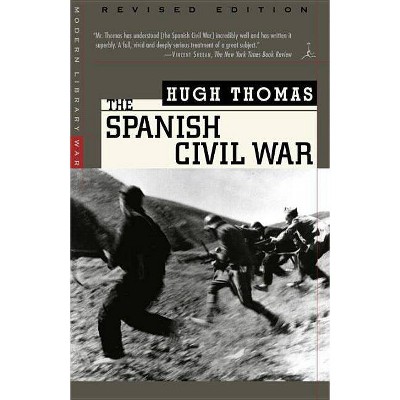 The Spanish Civil War - (Modern Library (Paperback)) Abridged by  Hugh Thomas (Paperback)