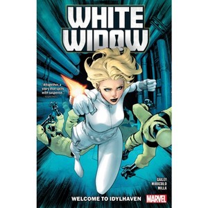 White Widow: Welcome to Idylhaven - by  Sarah Gailey (Paperback) - 1 of 1