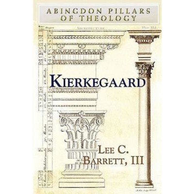 Kierkegaard - by  Lee C Barrett (Paperback)