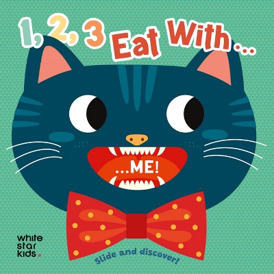 1,2,3, Eat With...Me! - (Board Book)