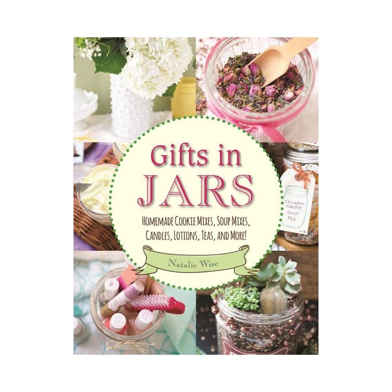 Gifts in Jars - by  Natalie Wise (Paperback), 1 of 2